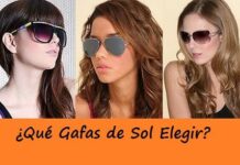 ¿Que Tipo de Gafas de Sol me queda bien? que gafas de sol elegir