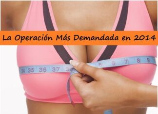 Aumento de Pecho, Cirugía Estética más Demandada operacion de aumento de pechos